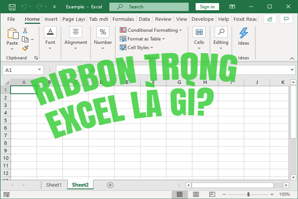 Cách hiện thanh công cụ (Ribbon Bar) trong Excel đơn giản nhất - Ảnh 1
