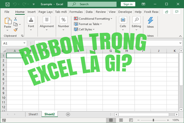 Cách hiện thanh công cụ trong Excel: Hướng dẫn sử dụng thanh Ribbon 1