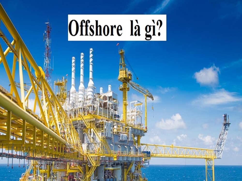 Offshore là gì? Làm sao để sử dụng offshore hiệu quả nhất