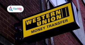Western Union là gì? Hướng dẫn chuyển tiền Western Union