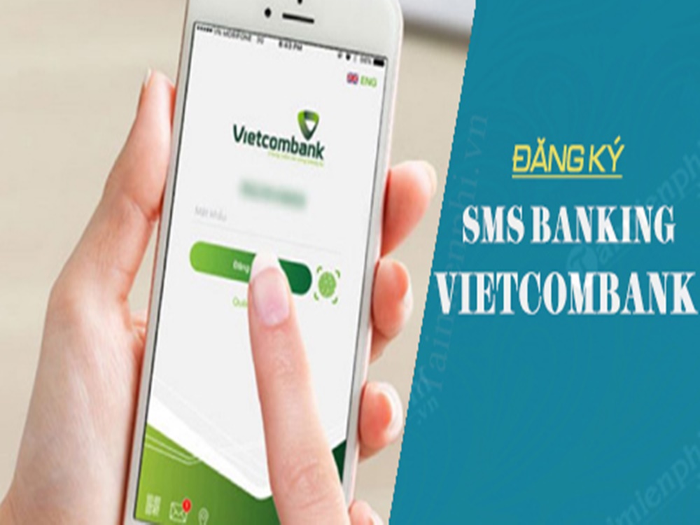 [HƯỚNG DẪN] Cách đăng ký SMS Banking Vietcombank nhanh nhất