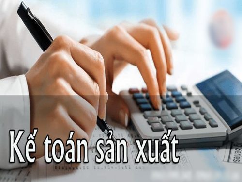 Kế toán sản xuất là gì? Những điều cần biết về kế toán sản xuất