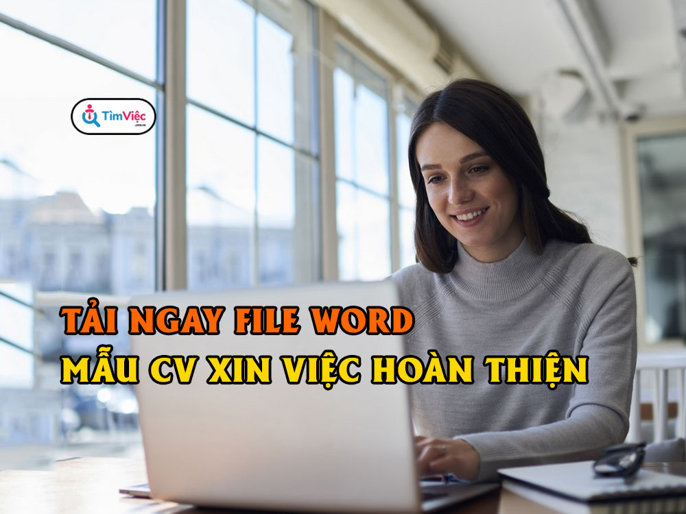 Có những template CV xin việc bằng word nào phù hợp với ngành nghề khác nhau?