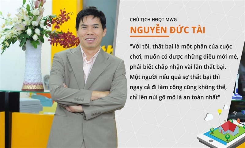 Nguyễn Đức Tài: Ông chủ Thegioididong đi khởi nghiệp từ thất bại - Ảnh 2