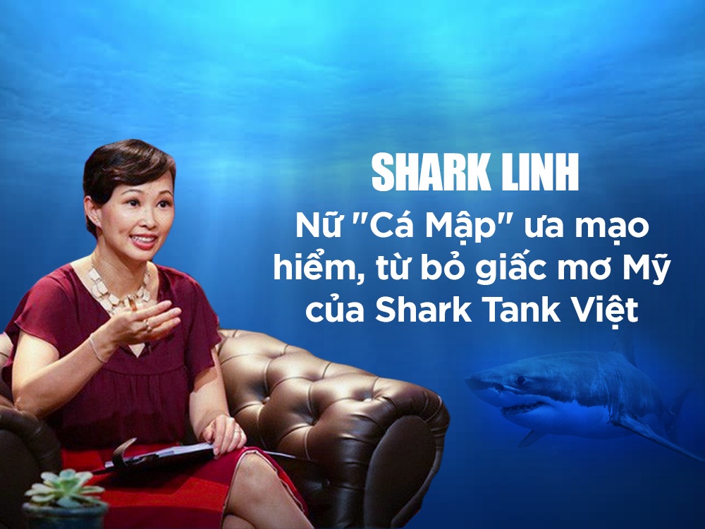 Shark Linh là ai? Tiểu sử và sự nghiệp của nữ “Cá Mập” Shark Tank Việt