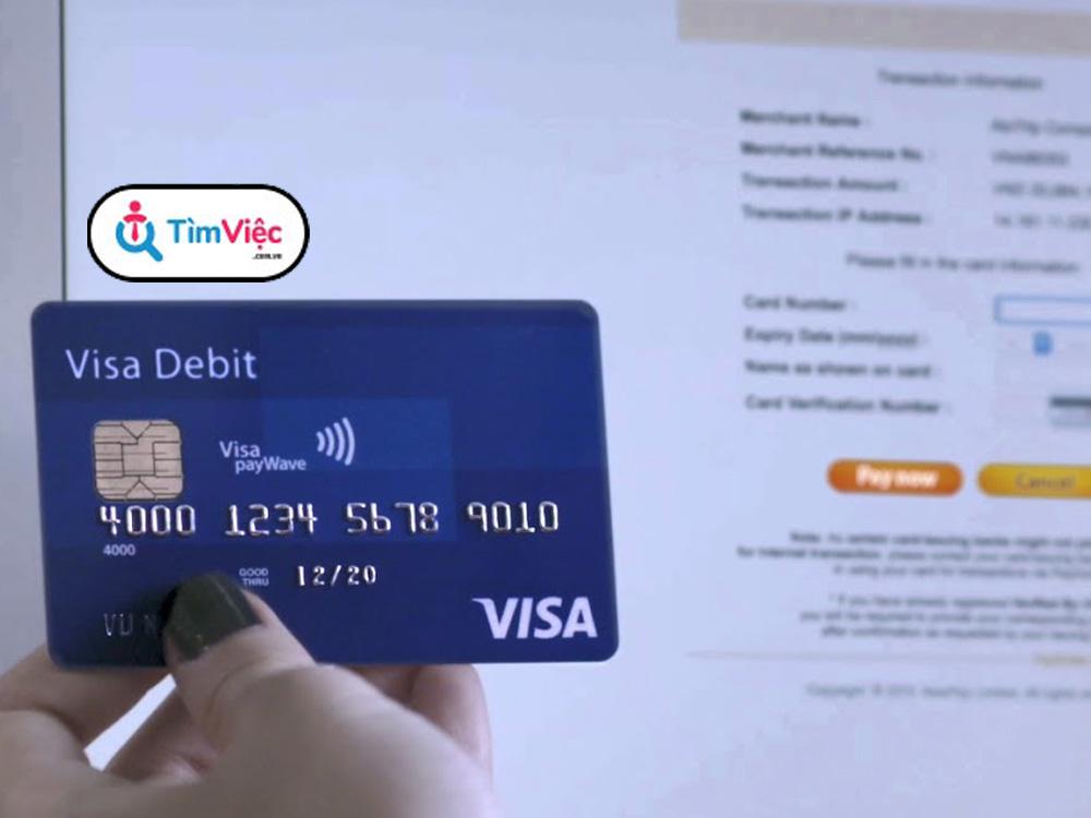 Thẻ visa debit là gì? Lưu ý cho người mới mở thẻ ghi nợ