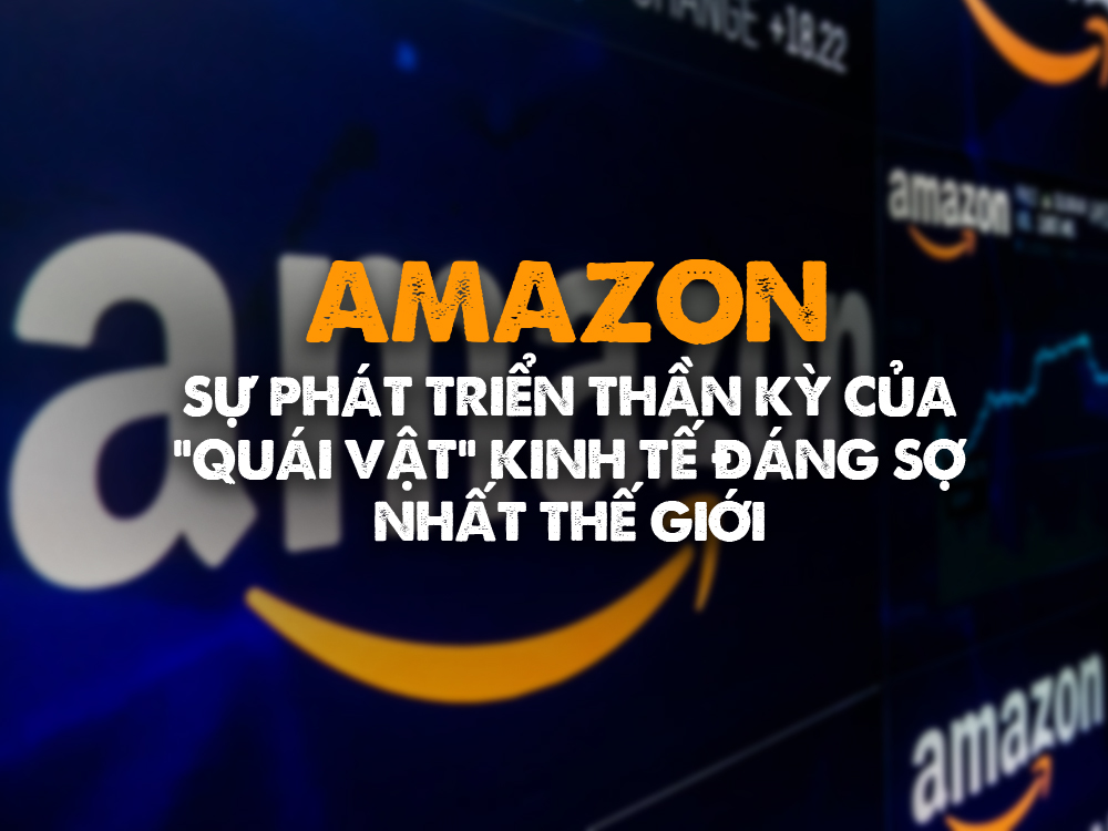 Amazon là gì? Bí quyết giúp công ty Amazon thành công mùa đại dịch