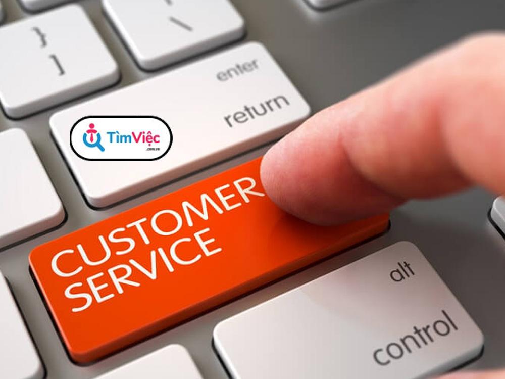 Customer service là gì? Mô tả công việc Customer Service