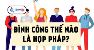 Đình công: Quy trình hợp pháp cho người lao động theo luật mới