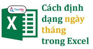 Cách cài đặt định dạng ngày tháng năm trong Excel đơn giản