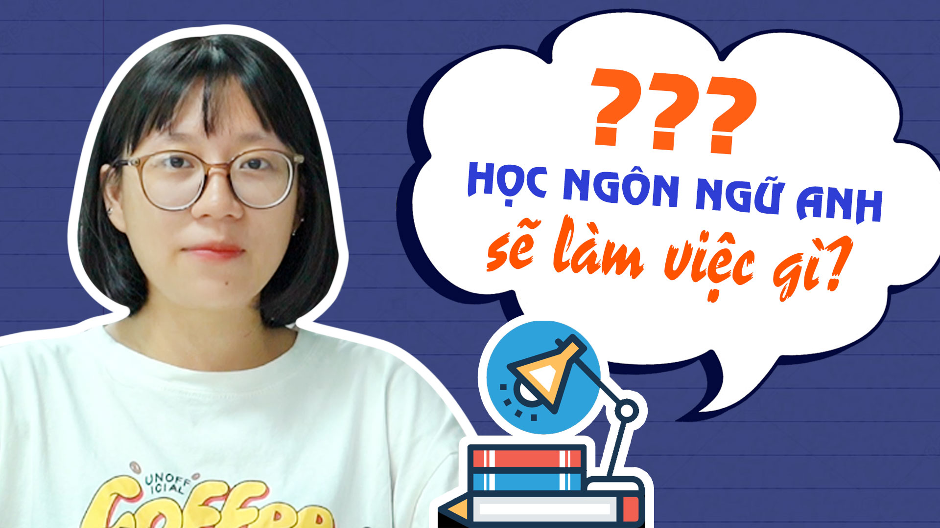 Học Ngôn Ngữ Anh Sẽ Làm Những Việc Gì?