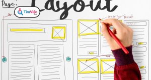 Layout là gì – 5 nguyên tắc thiết lập bố cục designer nên áp dụng