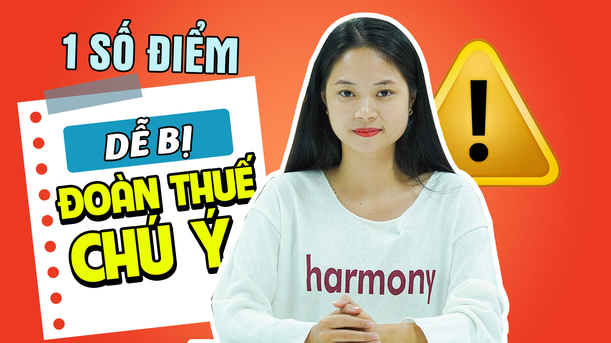 Một Số Điểm Dễ Bị Đoàn Thuế Chú Ý