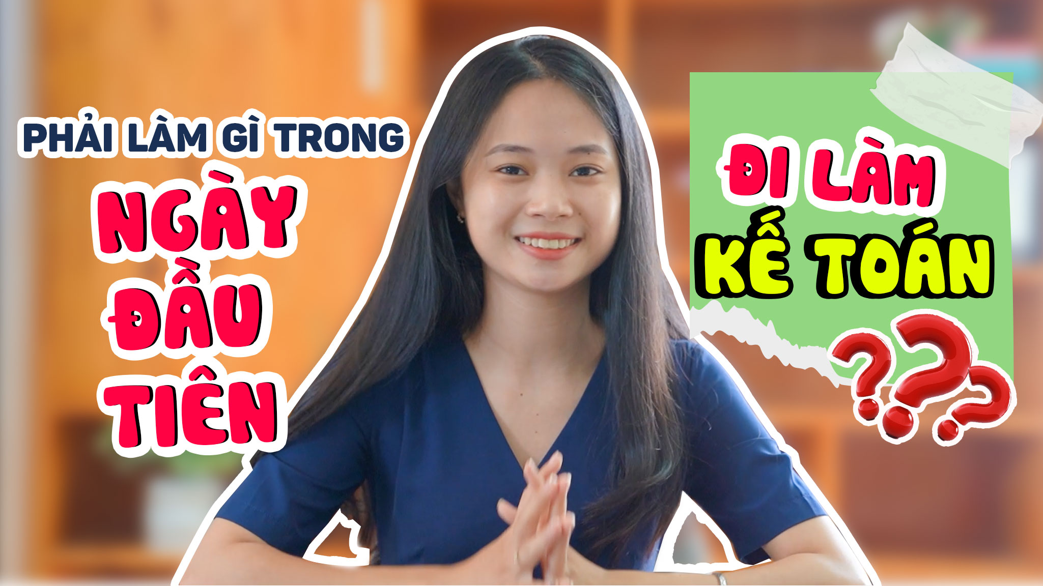 Làm ngành kế toán, ngày đầu tiên nhận việc cần làm gì?