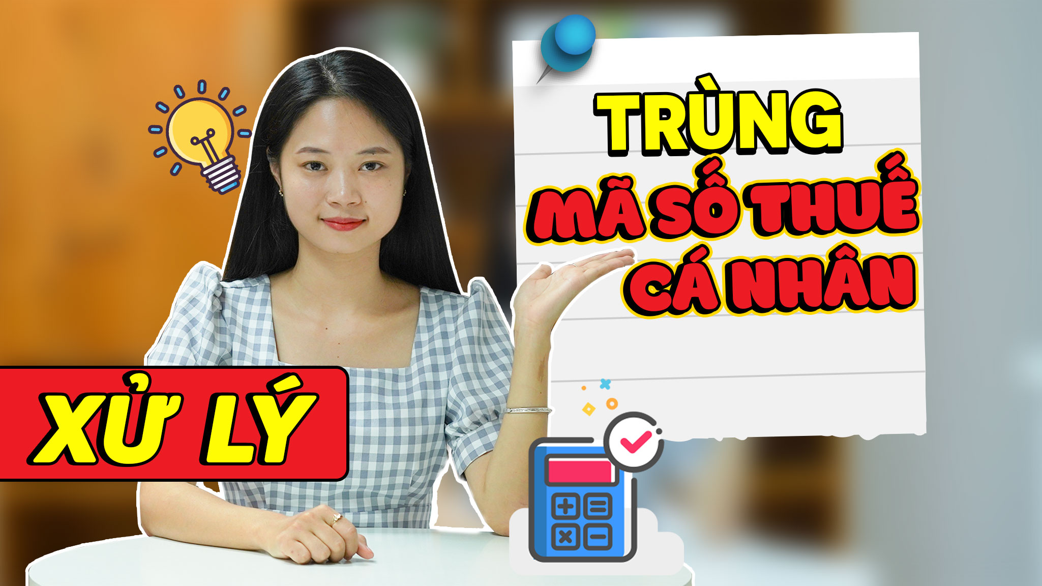 Xử Lý Trùng Mã Số Thuế Cá Nhân