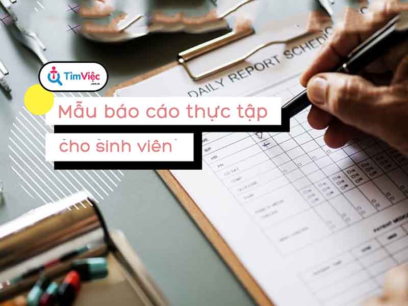 Gợi ý mẫu báo cáo thực tập tốt nghiệp dành cho sinh viên
