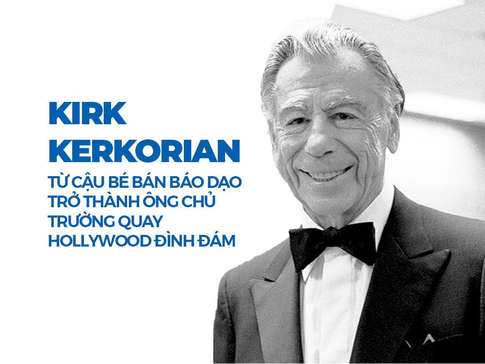 Câu chuyện về cuộc đời Kirk Kerkorian: ông chủ trường quay Hollywood 