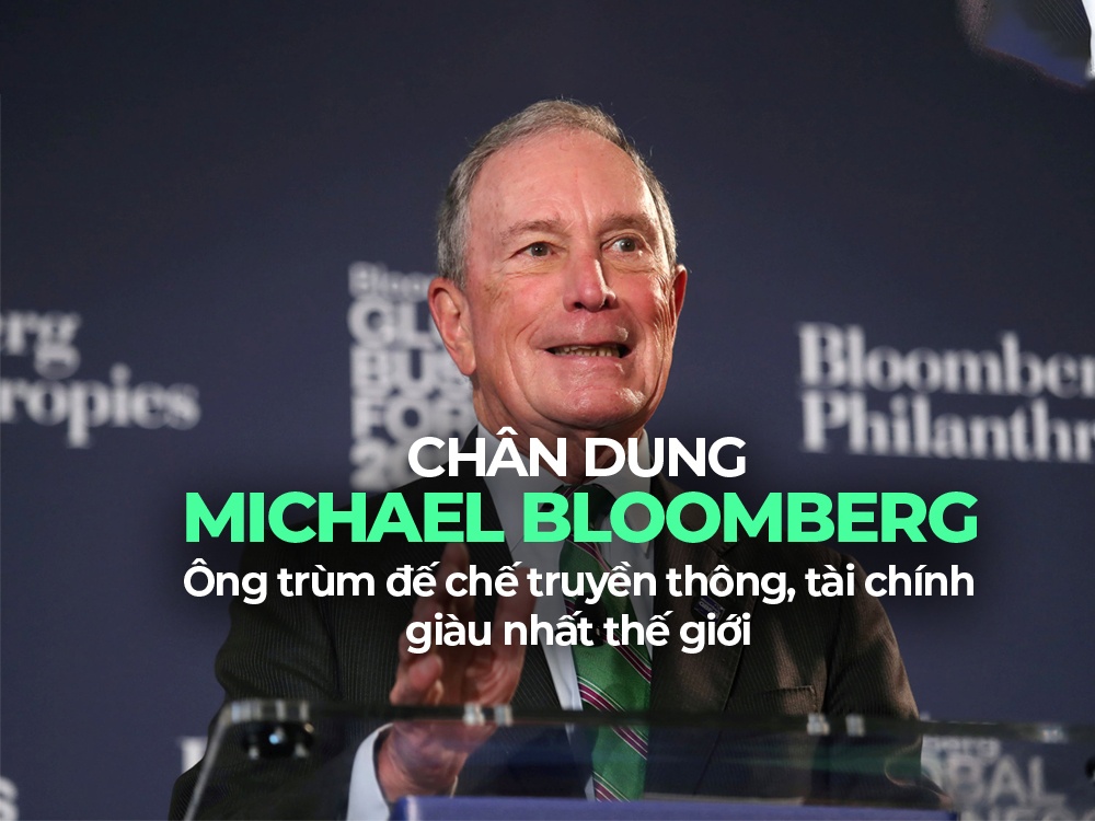Cuộc đời tỷ phú Michael Bloomberg: ông trùm truyền thông tài chính