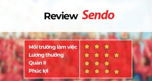 [Đánh giá] Công ty Sendo – Review phúc lợi và chế độ lương thưởng