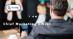 CMO là gì? Các yếu tố cần có để trở thành Giám đốc Marketing