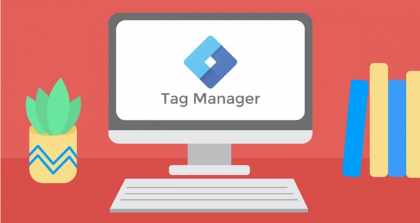 [Giải mã] Google Tag manager là gì? Cách triển khai hiệu quả Google Tag - Ảnh 2
