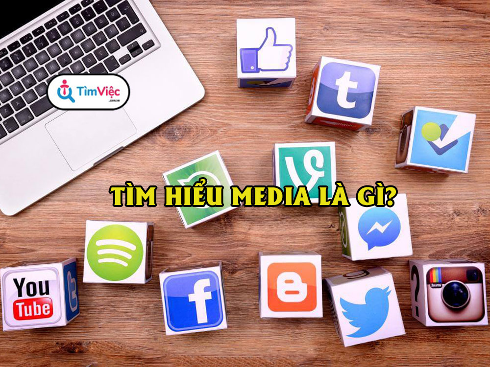 Media là gì? Kiến thức về công việc truyền tải thông điệp quảng cáo