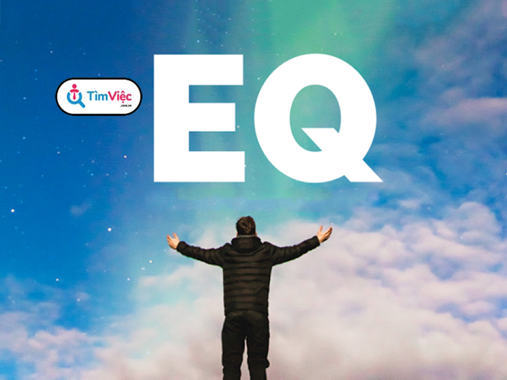 EQ là gì? Dấu hiệu của người có chỉ số cảm xúc cao trong công việc