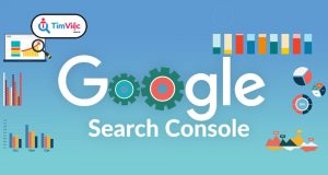 Google Search Console là gì? Những tính năng ưu việt của công cụ này