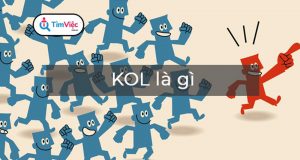 KOLs là gì? Lợi ích của nghề KOLs trong Marketing