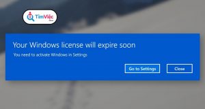 Your windows license will expire soon: Cách tắt thông báo trên win 10