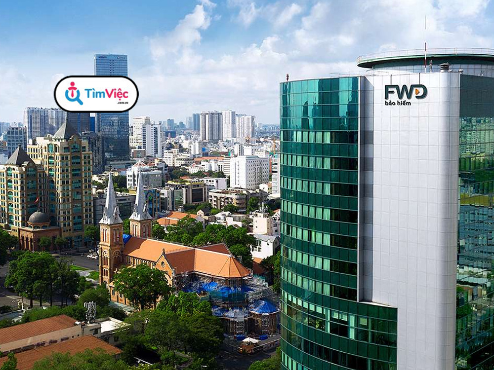 Công ty Bảo hiểm FWD Việt Nam: Review cơ hội việc làm