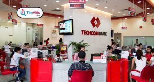 Ngân hàng Techcombank: Quy trình tuyển dụng Techcombank chi tiết