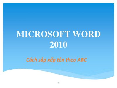 Cách sắp xếp tên theo abc trong Word 2010 siêu dễ