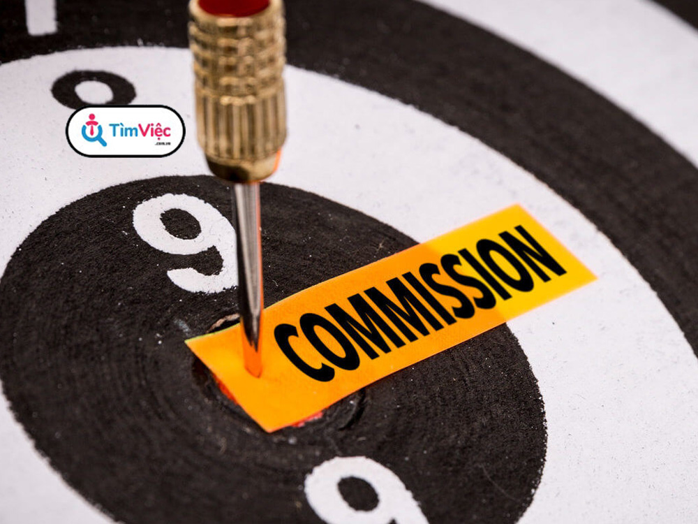 Commission là gì? Các loại phí commission phổ biến hiện nay