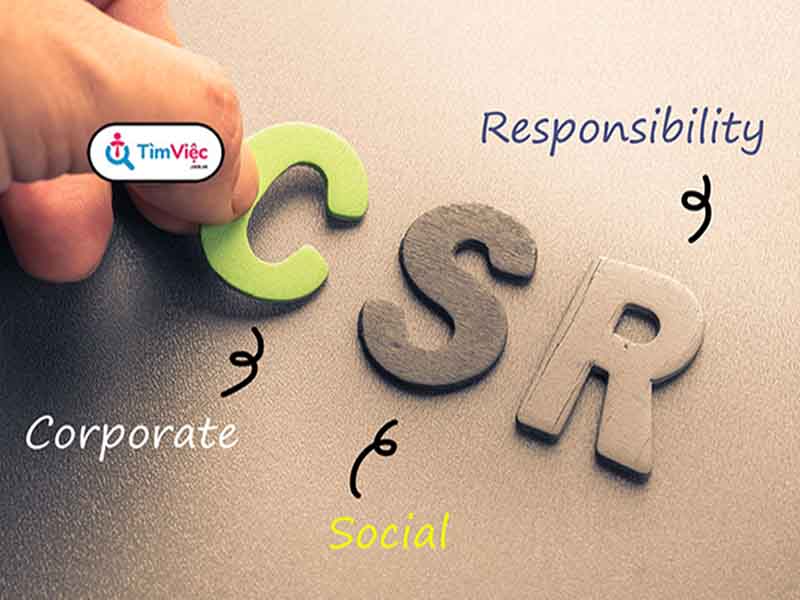 CSR là gì? Cách thức xây dựng hoạt động CSR hiệu quả