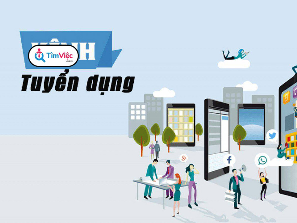 Các kênh tuyển dụng nhân sự hiệu quả dành cho doanh nghiệp