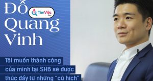 Đỗ Quang Vinh: Từ vị thế con trai bầu Hiển đến phó tổng giám đốc SHB