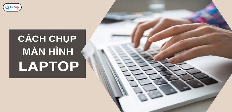 Bỏ túi 3 cách chụp màn hình laptop ASUS siêu nhanh