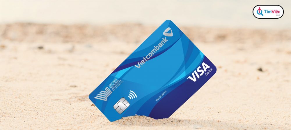 Giải đáp: Làm thẻ Visa Vietcombank mất bao lâu? - Ảnh 1